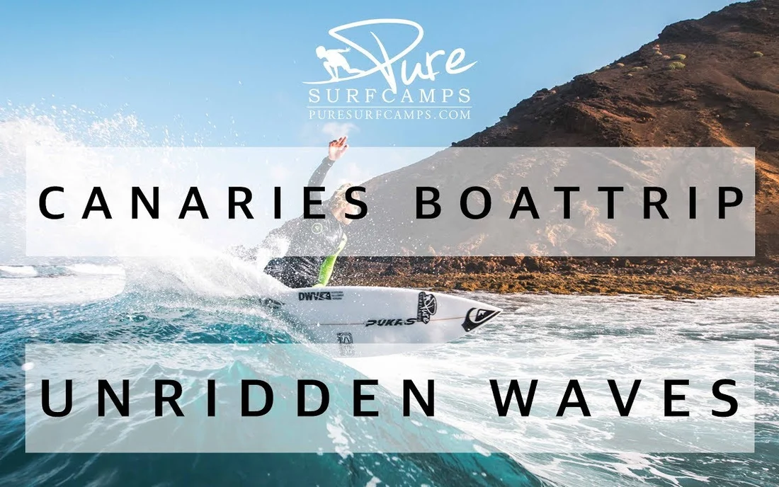 Surf Vlog Unridden Waves Canary Islands